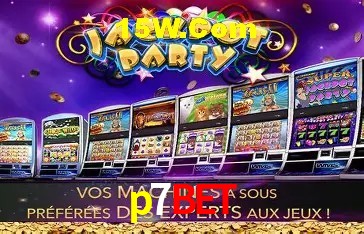 Explore as vantagens do p7bet: serviço profissional e confiabilidade